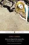 Alicia en el país de las maravillas, de Lewis Carroll