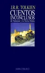 Cuentos inconclusos de Númenor y la Tierra Media, de J. R. R. Tolkien