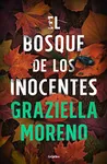 El bosque de los inocentes, de Graziella Moreno