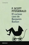 El curioso caso de Benjamin Button, de F. Scott Fitzgerald