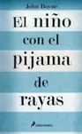 El niño con el pijama de rayas, de John Boyne