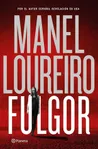 Fulgor, de Manel Loureiro