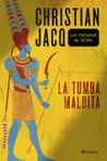 La tumba maldita, de Christian Jacq