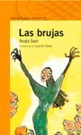 Las brujas, de Roald Dahl