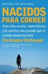 Nacidos para correr, de Christopher McDougall