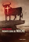 Pronto será de noche, de Jesús Cañadas